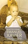 Book cover for Selected Poems of Emanuel Xavier