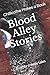 Blood Alley Stories: Chilli...