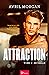 Attraction - Tome 2: Michelle