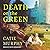 Death on the Green by Catie Murphy