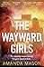 The Wayward Girls