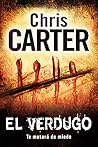 El verdugo by Chris         Carter