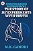 Mahatma Gandhi Autobiography : The Story Of My Experiments With Truth