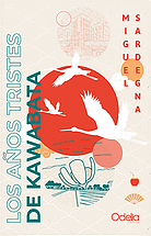 Los años tristes de Kawabata (Paperback)