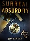 Surreal Absurdity