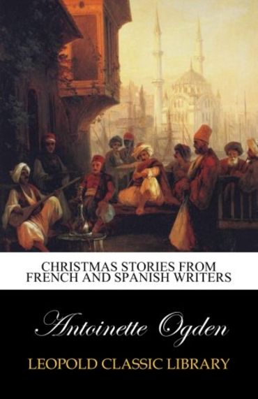 Christmas stories from French and Spanish writers