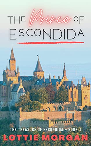 The Prince of Escondida (The Treasure of Escondida #1)