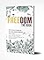 FREEDOM THE BOOK by Michael D. Butler