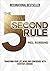 The 5 Second Rule: Transform Your Life, Work, and Confidence with Everyday Courage