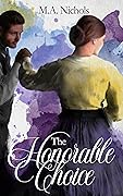 The Honorable Choice (The Ashbrooks #4; Generations of Love #6)