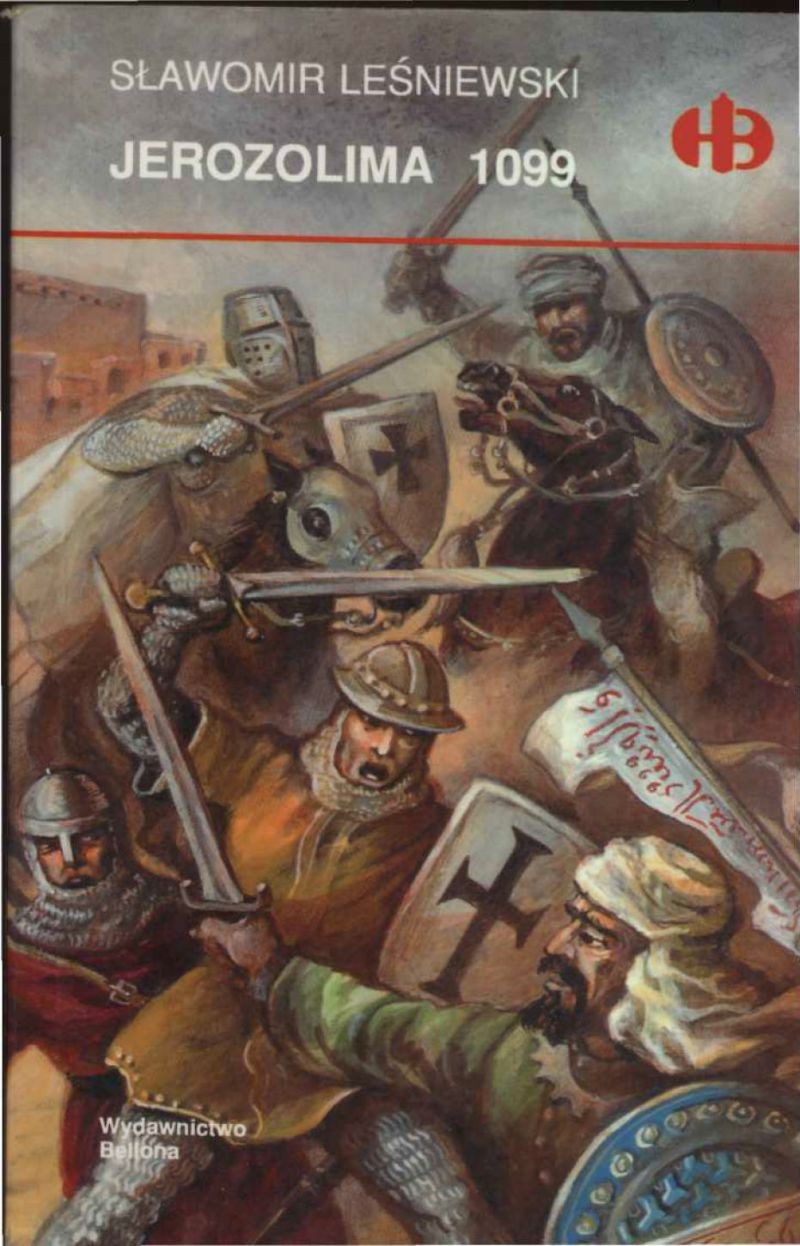 Jerozolima 1099 (Historyczne Bitwy, #65)