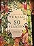 Een reis om de wereld in 80 planten