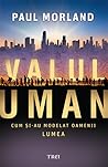 Valul uman. Cum ş...