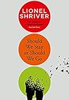 Should We Stay or...
