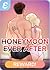 Honeymoon Ever After
