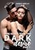 Dark Desire Part 1 by Sarah Amelle