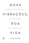 Boas Vibrações, B...
