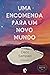 Uma Encomenda para um Novo ...
