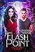 Flash Point (The Legacy, #5)