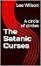 The Satanic Curses: A circl...