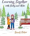 Learning Together With Sally And Kate (The adventures of Sally and Kate Book 1)