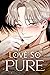 Love So Pure