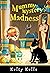 Mummy Mystery Madness: A he...