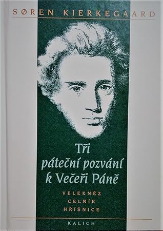 Tři páteční pozvání k Večeři Páně