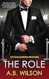 The Role (Shellenberg Brothers, #1)