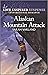 Alaskan Mountain Attack
