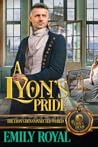 A Lyon's Pride by Emily Royal