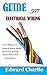 GUIDE TO ELECTRICAL WIRING: Everything you need to know about Electrical Wiring Types, Sizes, and Installation