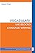 Vocabulary and Second Language Writing (The Michigan Series on Teaching Multilingual Writers)