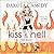 Kiss & Hell (Hell, #1)