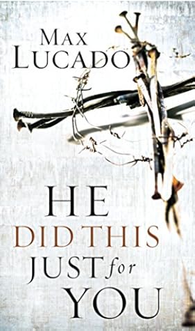 He did this just for you