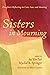Sisters in Mourning: Daught...