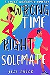 Wrong Time, Right Solemate