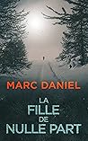 La Fille de Nulle Part (Ethan Archer t. 1) (French Edition) La Fille de Nulle Part (Ethan Archer t. 1) (French Edition)