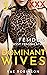 Dominant Wives: Femdom Siss...