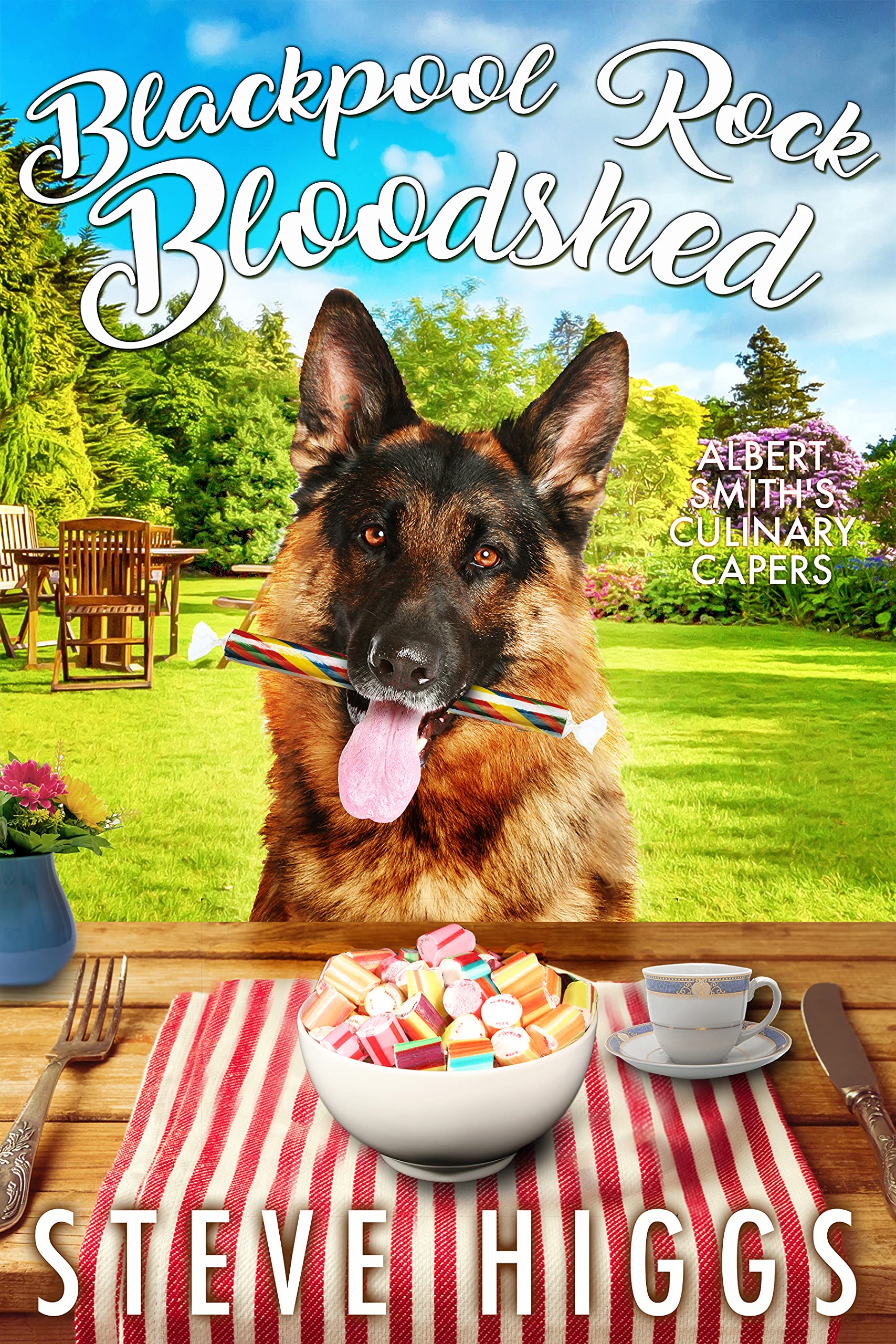 Blackpool Rock Bloodshed (Albert Smith's Culinary Capers #10)