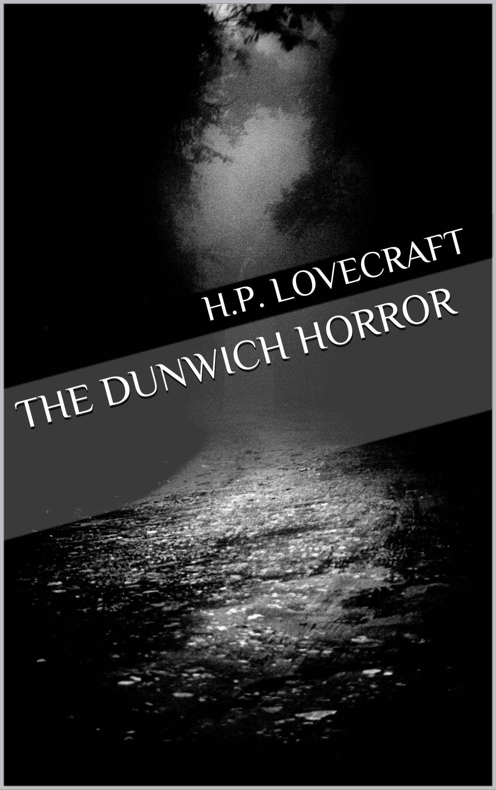 The Dunwich Horror