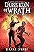 Dungeon of Wrath: A LitRPG ...