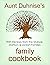 Aunt Duhnise's Family Cookb...