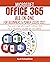 MICROSOFT OFFICE 365 ALL-IN...
