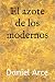 El azote de los modernos