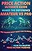PRICE ACTION Ultimate Guide Makes The Difference Between Amateur Vs Pro: PRO Traders DON'T WANT YOU TO KNOW!: (How to Master Price Action Trading)