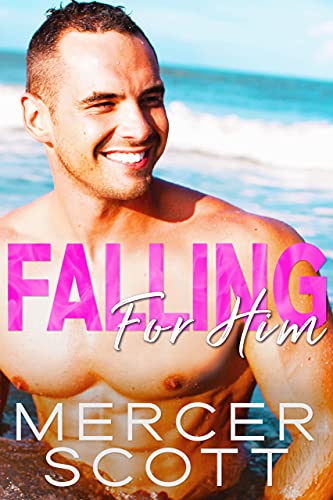 Falling for Him (Falling in Maui, #1)
