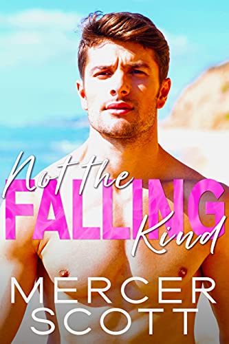 Not the Falling Kind (Falling in Maui, #2)