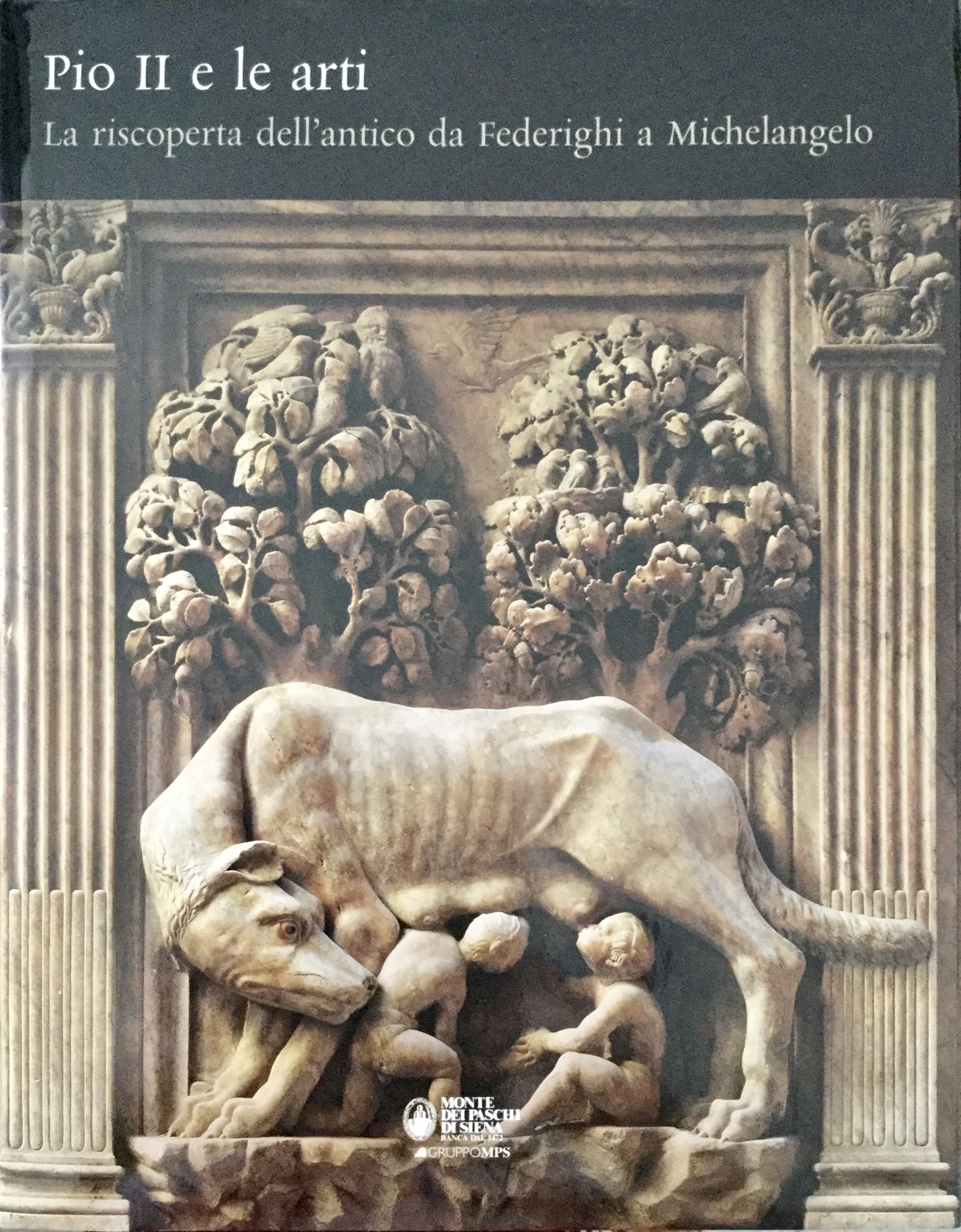 Pio ll e le arti: La riscoperta dell’antico da Federighi a Michelangelo