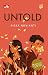 Untold